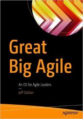 book Great Big Agile: An OS for Agile Leaders