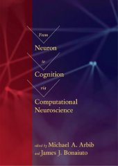 book From Neuron to Cognition via Computational Neuroscience