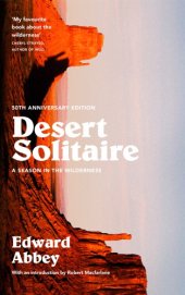 book Desert Solitaire: A Season in the Wilderness