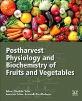 book Postharvest Physiology and Biochemistry of Fruits and Vegetables