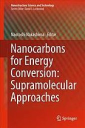 book Nanocarbons for energy conversion : supramolecular approaches