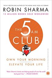 book The 5 AM Club: Own Your Morning. Elevate Your Life.