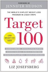 book Target 100: The World’s Simplest Weight-Loss Program in 6 Easy Steps