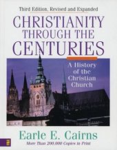 book Christianity Through the Centuries: A History of the Christian Church