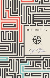 book Mere Morality