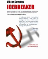 book Icebreaker : Who Started the Second World War?