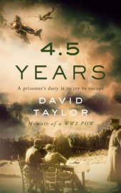 book 4.5 Years: Memoir of a WW2 POW