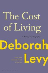 book The Cost of Living: A Working Autobiography