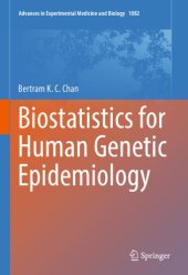 book Biostatistics for Human Genetic Epidemiology