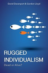 book Rugged Individualism: Dead or Alive?