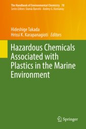 book Hazardous Chemicals Associated with Plastics in the Marine Environment