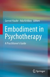 book Embodiment in Psychotherapy: A Practitioner’s Guide