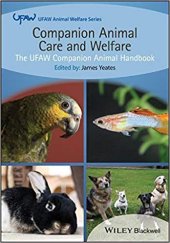 book Companion Animal Care and Welfare: The UFAW Companion Animal Handbook