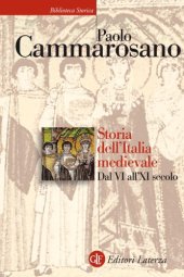 book Storia dell’Italia medievale. Dal VI all’XI secolo