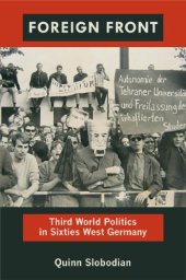 book Foreign Front: Third World Politics in Sixties West Germany