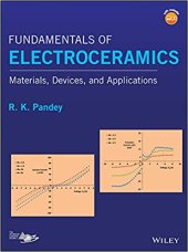 book Fundamentals of Electroceramics: Materials, Devices, and Applications