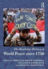 book The Routledge History of World Peace Since 1750