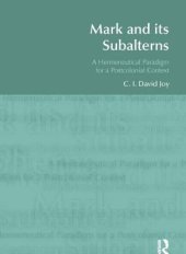 book Mark and Its Subalterns: A Hermeneutical Paradigm for a Postcolonial Context