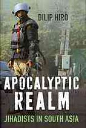 book Apocalyptic Realm: Jihadists in South Asia