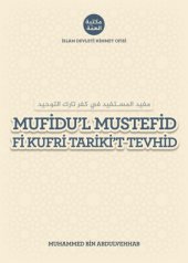 book Mufiduʼl mustefid fi kufri tarikiʼt tevhid