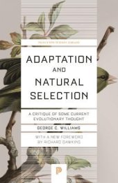 book Adaptation and Natural Selection. A Critique of Some Current Evolutionary Thought