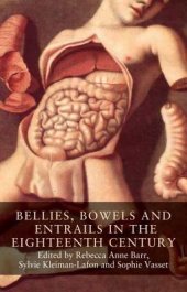 book Bellies, Bowels and Entrails in the Eighteenth Century