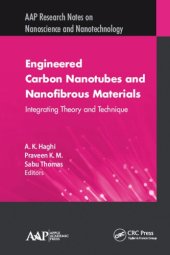 book Engineered Carbon Nanotubes and Nanofibrous Materials: Integrating Theory and Technique