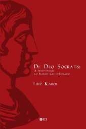 book De Deo Socratis: a Demonologia no Império Grego-Romano