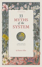 book 33 Myths of the System