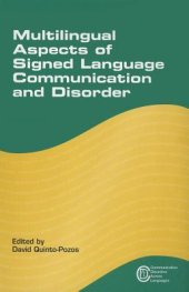 book Multilingual Aspects of Signed Language Communication and Disorder