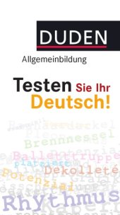 book Duden Allgemeinbildung. Testen Sie Ihr Deutsch