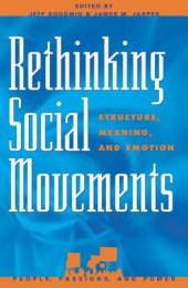 book Rethinking Social Movements: Structure, Meaning, and Emotion