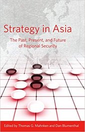 book Strategy in Asia: The Past, Present, and Future of Regional Security