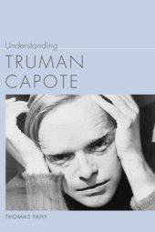 book Understanding Truman Capote