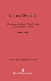 book Icon and Swastika. The Russian Orthodox Church under Nazi and Soviet Control