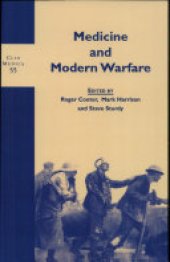 book Medicine and Modern Warfare