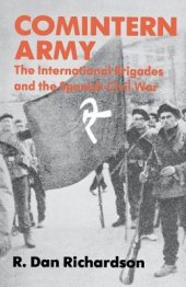 book Comintern Army: The International Brigades and the Spanish Civil War