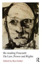 book Re-Reading Foucault: On Law, Power and Rights