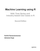 book Machine Learning using R with Time Series and Industry-based Use Cases in R [2nd ed.]