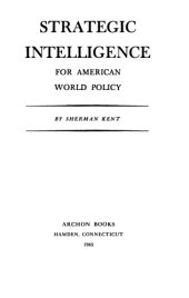 book Strategic Intelligence for American World Policy