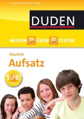 book Wissen-Üben-Testen - Deutsch - Aufsatz 5.-6. Klasse