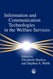 book Information and Communication Technologies in the Welfare Services