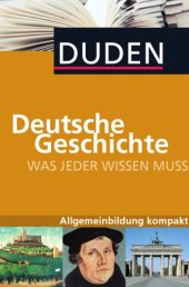 book Deutsche Geschichte - Was jeder wissen muss