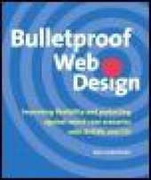 book Bulletproof Web Design: Improving flexibility and protecting against worst-case scenarios with XHTML and CSS