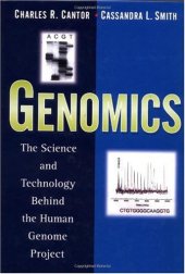 book Genomics: The Science and Technology Behind the Human Genome Project