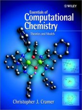 book Essentials of Computational Chemistry: Theories and Models