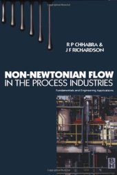 book Non-Newtonian flow in the process industries: fundamentals and engineering applications