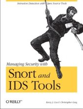 book Managing Security With Snort and IDS Tools