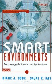 book Smart Environments: Technology, Protocols and Applications