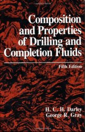 book Composition and Properties of Drilling and Completion Fluids